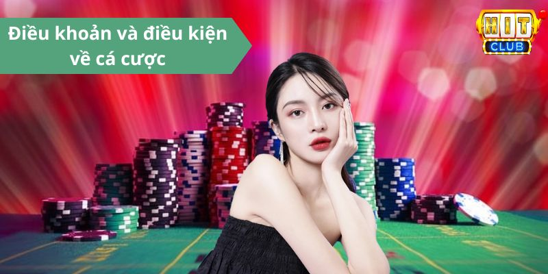 Quy định chung Hitclub về cá cược